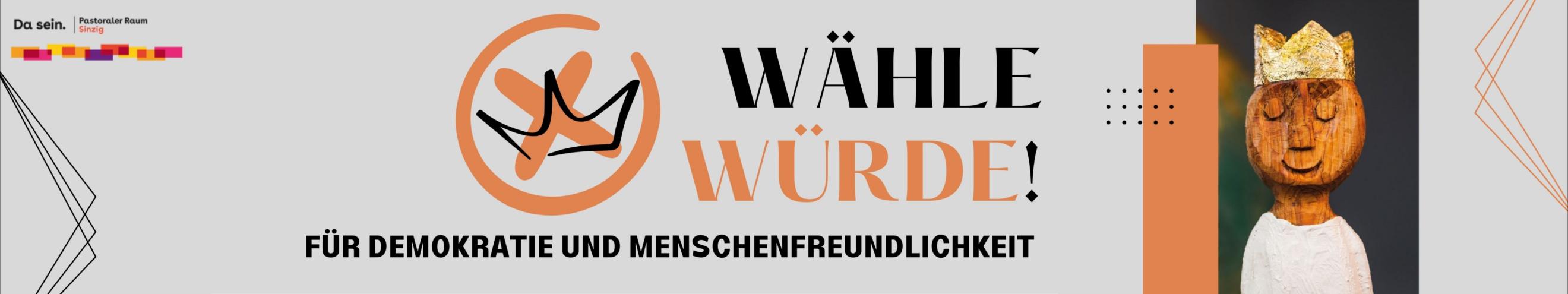 Königlich! _ Banner zur Wahl (c) Pastoraler Raum Sinzig Königlich! _ Banner zur Wahl